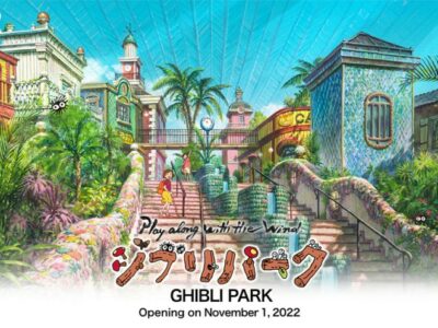 Tout ce qu’il faut savoir sur le Ghibli Park